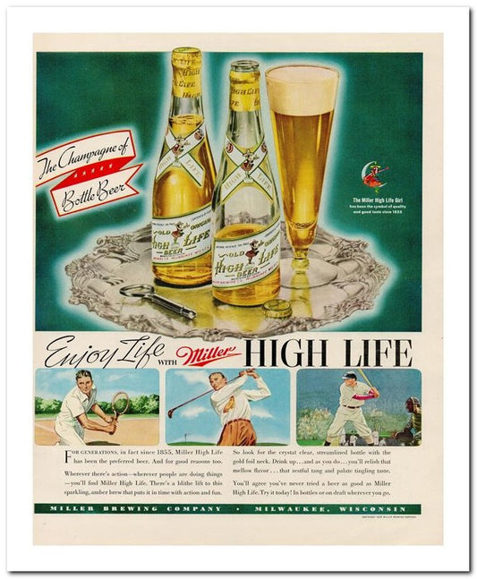 8x10 Vintage Ad 1939 Enjoy Life Miller High Life 02062501608